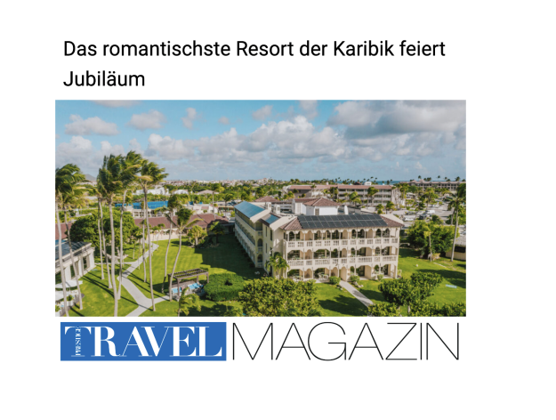 Das romantischste Resort der Karibik feiert Jubiläum